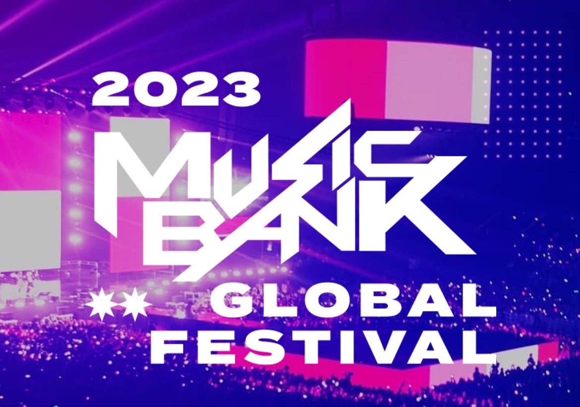 KBS – MUSIC BANK GLOBAL FESTIVAL2023
